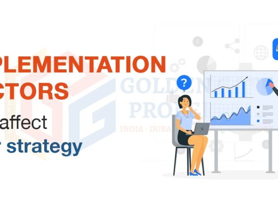 Implementation factors that affect your strategy