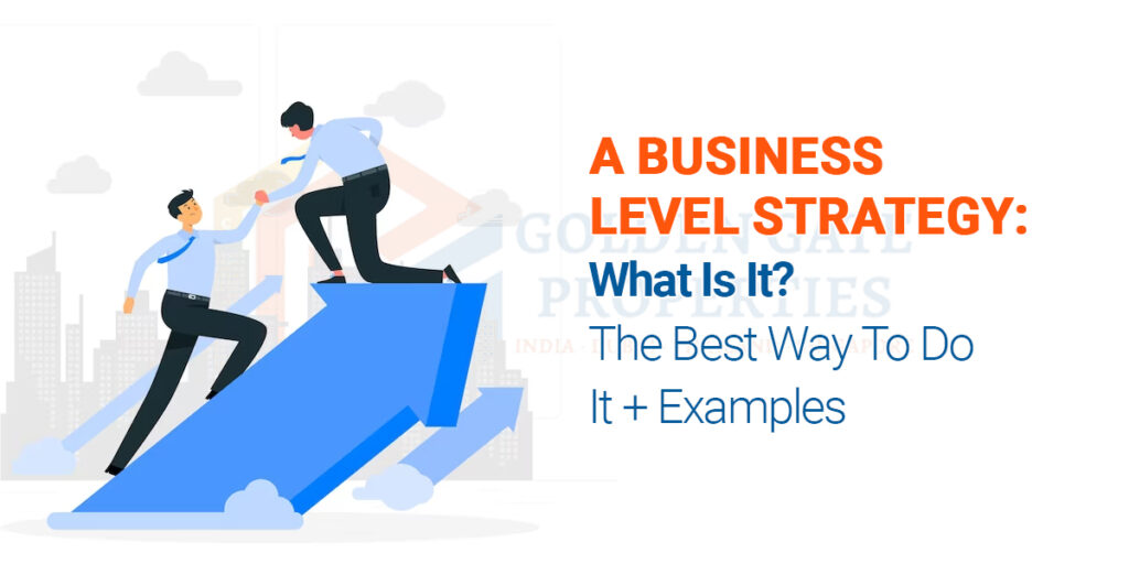 A Business Level Strategy: What Is It? The Best Way To Do It + Examples