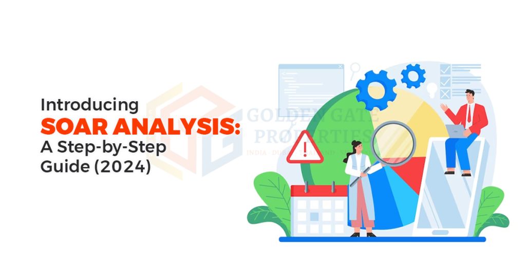 Introducing SOAR Analysis: A Step-by-Step Guide (2024)